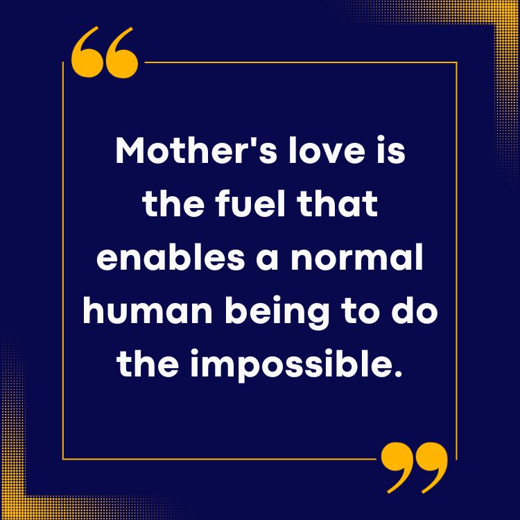 Motherhood quotes