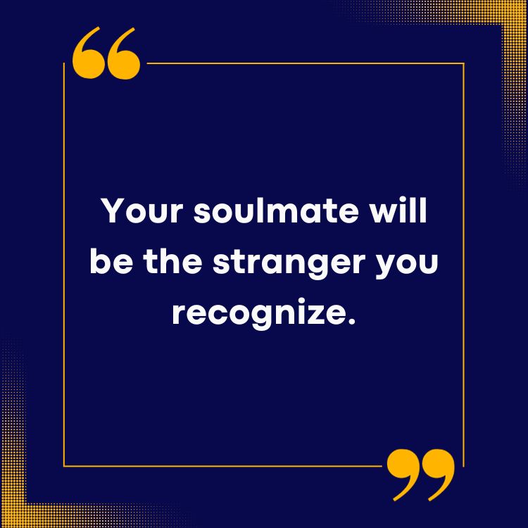 Soulmate Quotes