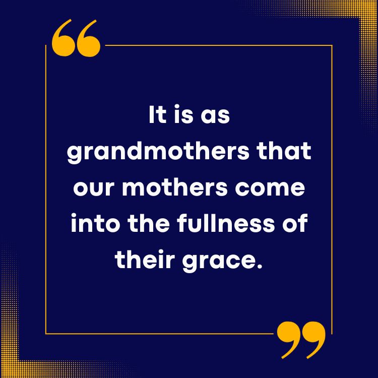 Grandmother Quotes