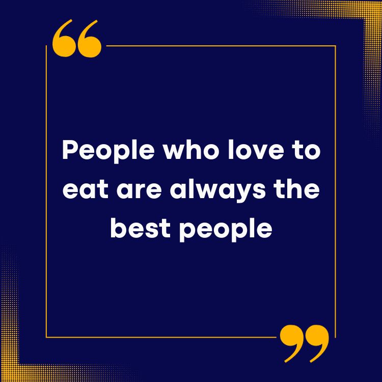 Food Quotes