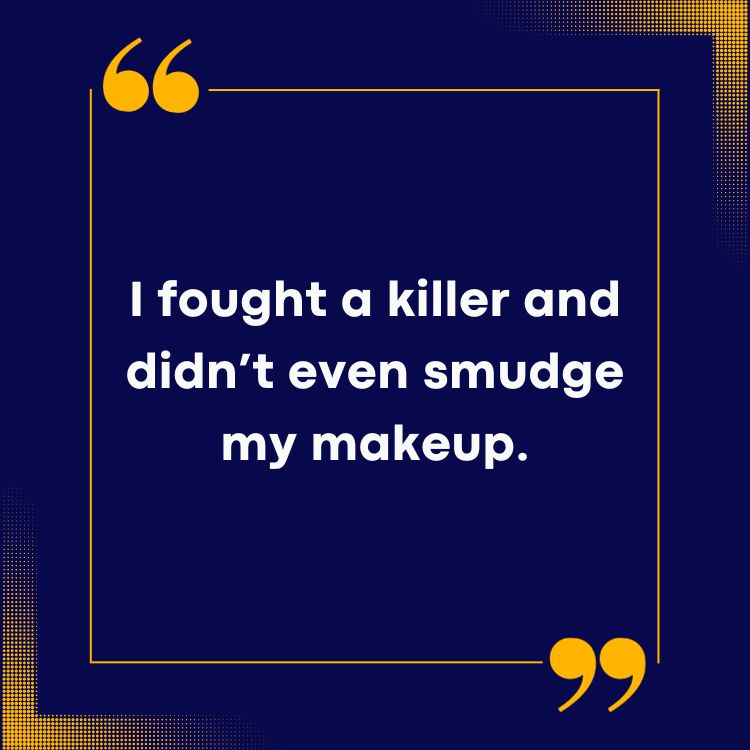 Makeup Quotes