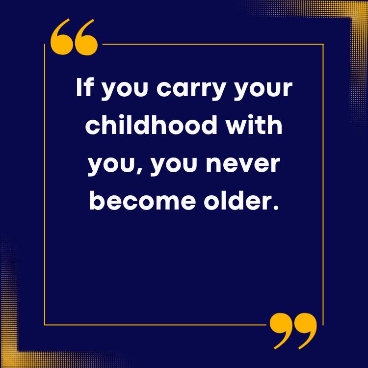 Childhood Memories Quotes