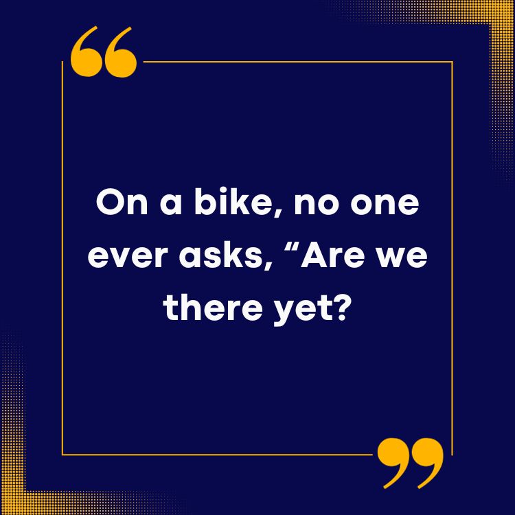 Bike Quotes