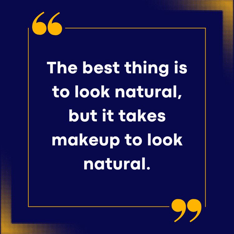 Makeup Quotes