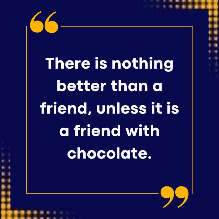 Chocolate Quotes