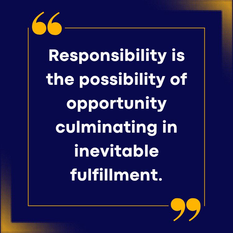 Responsibility Quotes