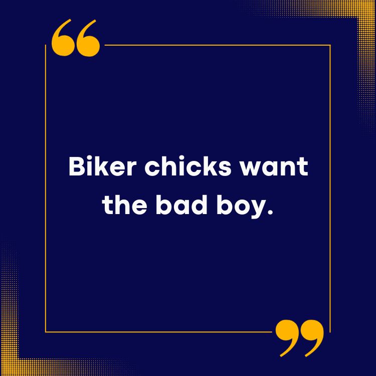 Biker Quotes