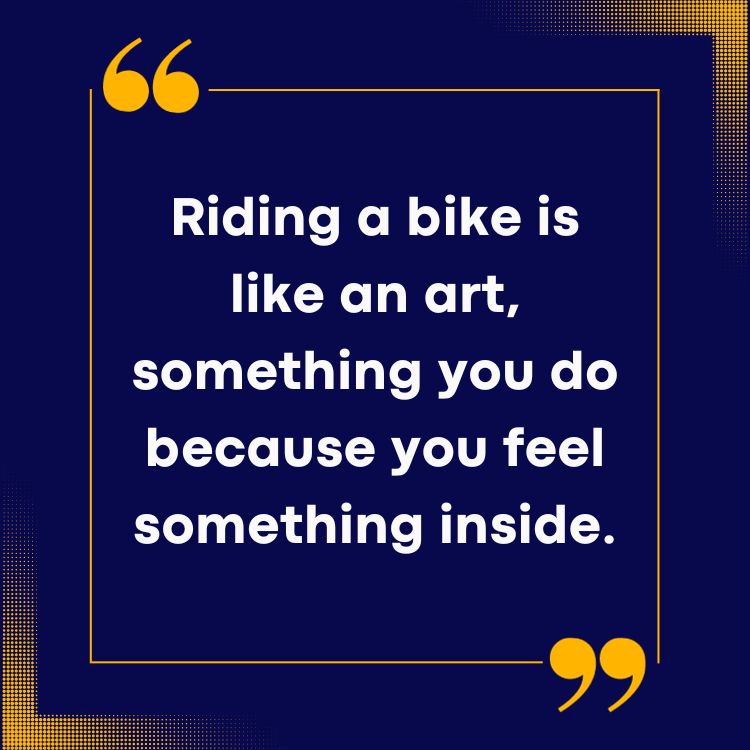 Bike Quotes