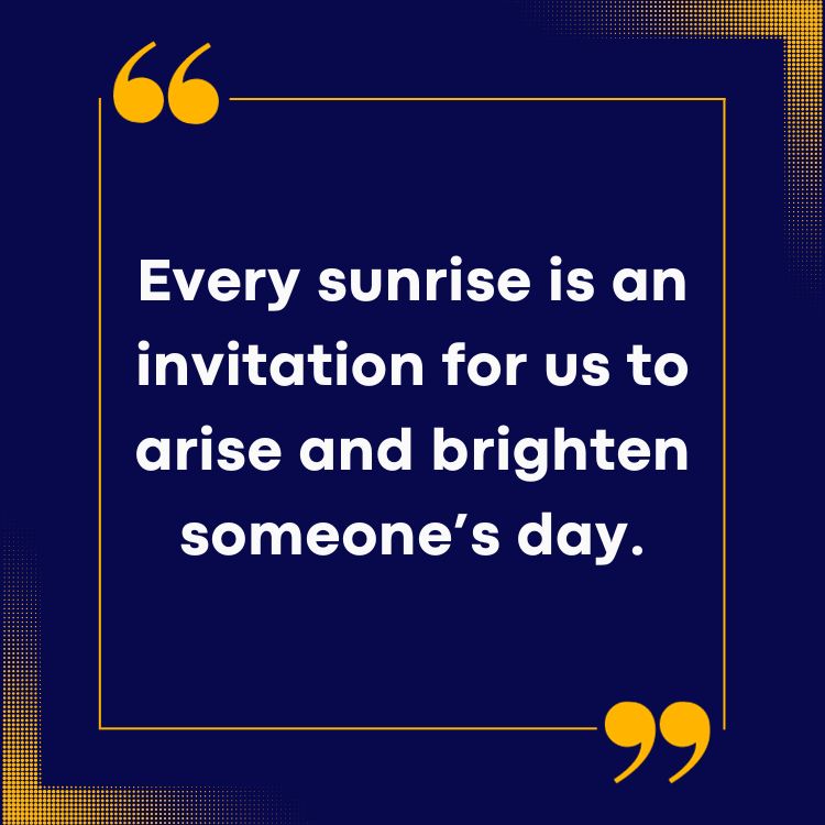 Sunrise Quotes