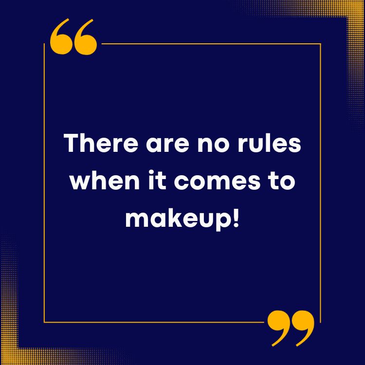 Makeup Quotes